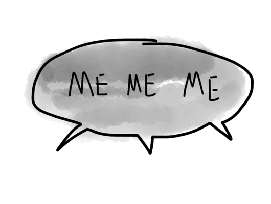 illustrated image of speech bubble: Me Me Me